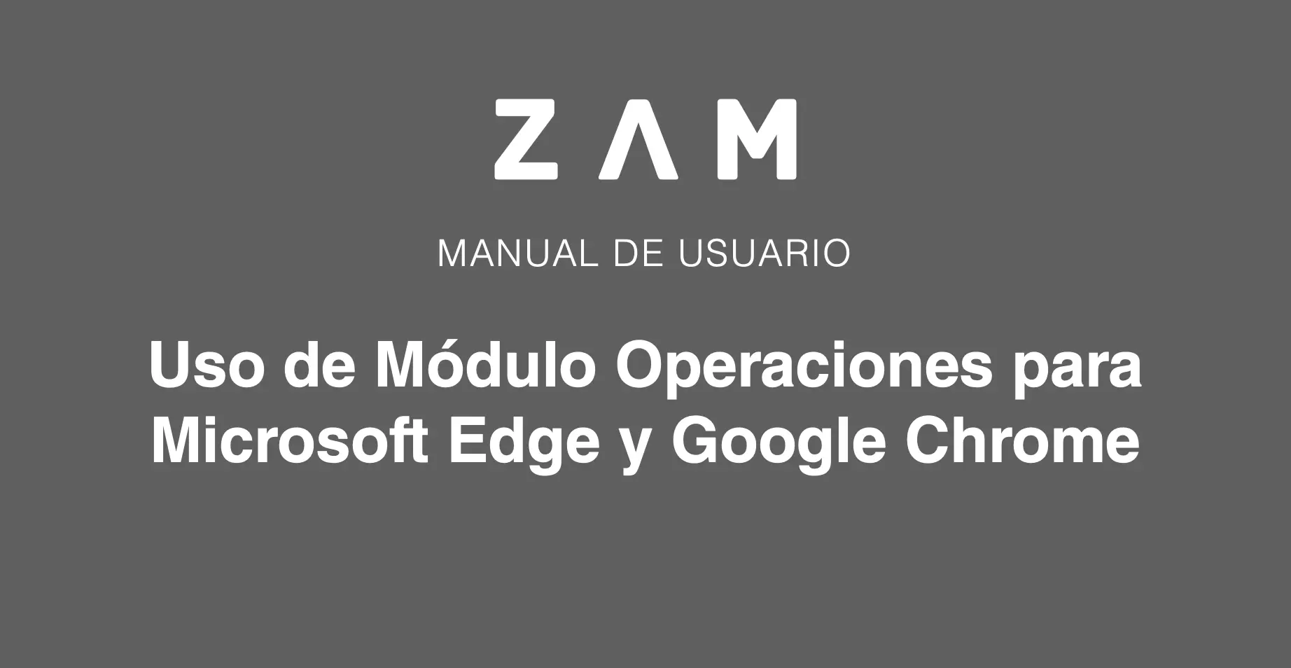 portada-uso-modulo-operaciones-microsft-edge-chrome Uso de Módulo Operaciones en Navegador Microsoft Edge y Google Chrome